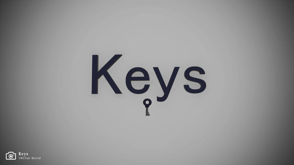 リドル系謎解きVRChatワールド「Keys」